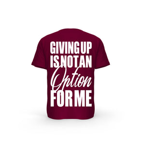 STRONG WORK SHORT SLEEVE T-SHIRT IN ORGANIC COTTON "GIVING UP IS NOT AN OPTION FOR ME" FOR MEN - BURGUNDY BACK VIEW