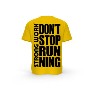 STRONG WORK SHORT SLEEVE T-SHIRT IN ORGANIC COTTON "DON'T STOP RUNNING" FOR MEN - SPECTRA YELLOW BACK VIEW