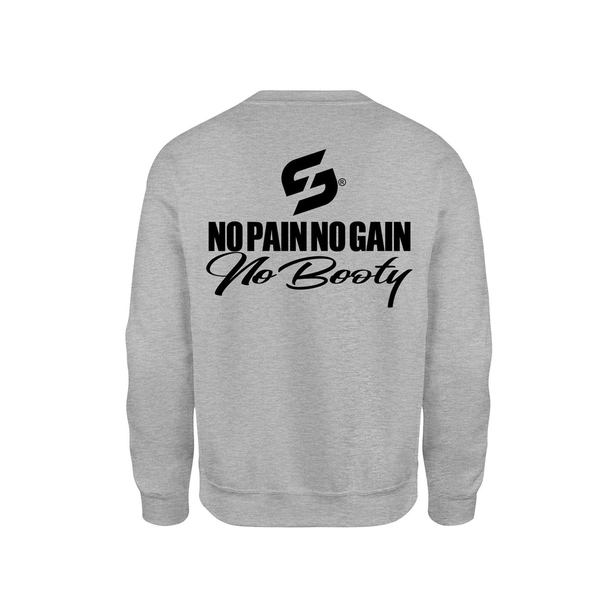 STRONG WORK SWEATSHIRT IN ORGANIC COTTON "NO PAIN NO GAIN NO BOOTY" FOR WOMEN - HEATHER GREY BACK VIEW