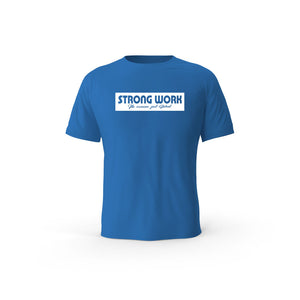 Strong Work Tenacity organic cotton short sleeve T-shirt for women - ROYAL BLUE